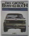 Das grosse BMW-02 Buch